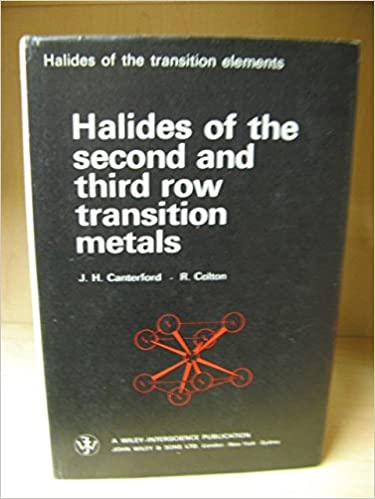 Halides of the Second and Third Row Transition Metals - Scanned Pdf with Ocr